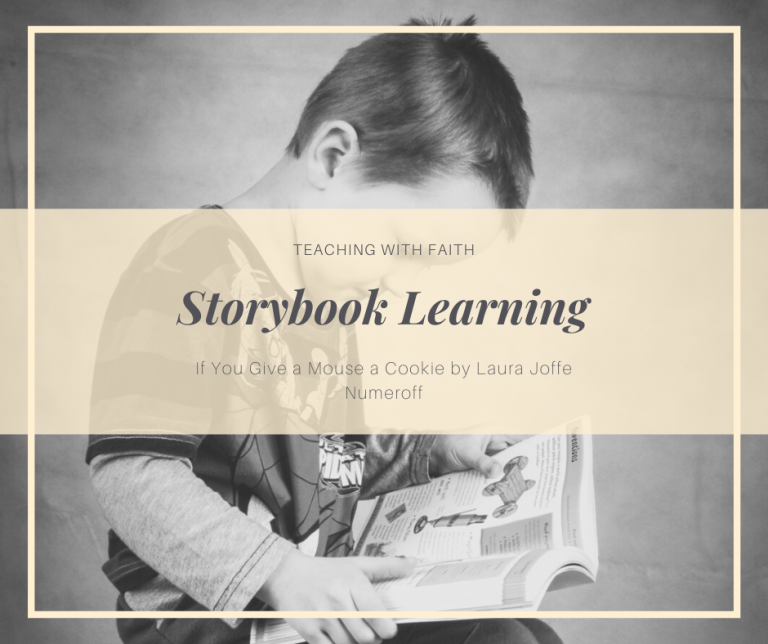 Storybook Learning: If You Give A Mouse a Cookie