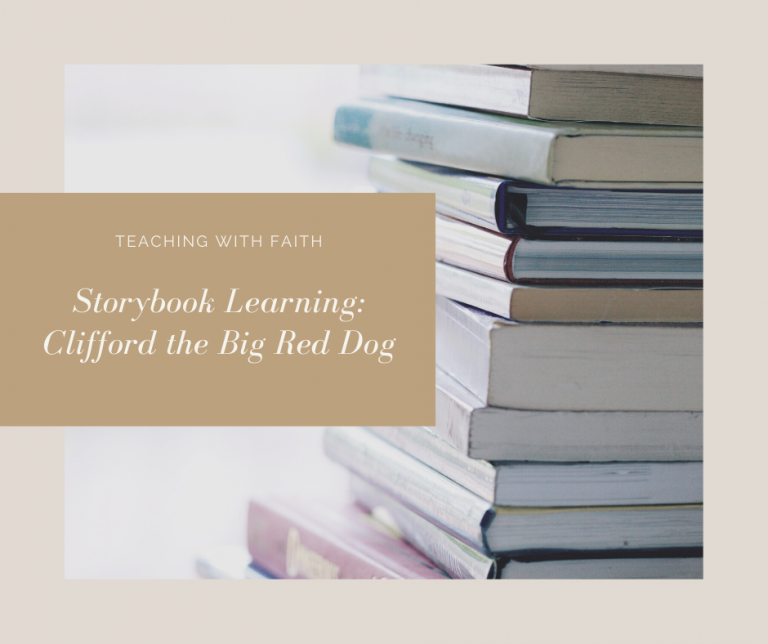 Storybook Learning: Clifford the Big Red Dog