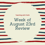Week of August 23rd Week of August 23rd