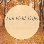 Fun Field Trips Fun Field Trips