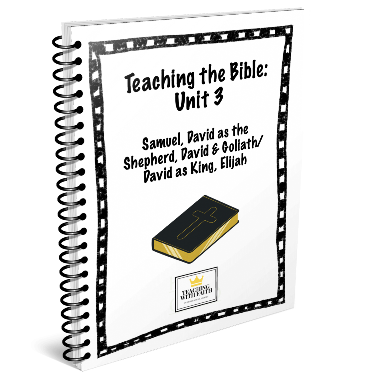 Teaching the Bible: Unit 3