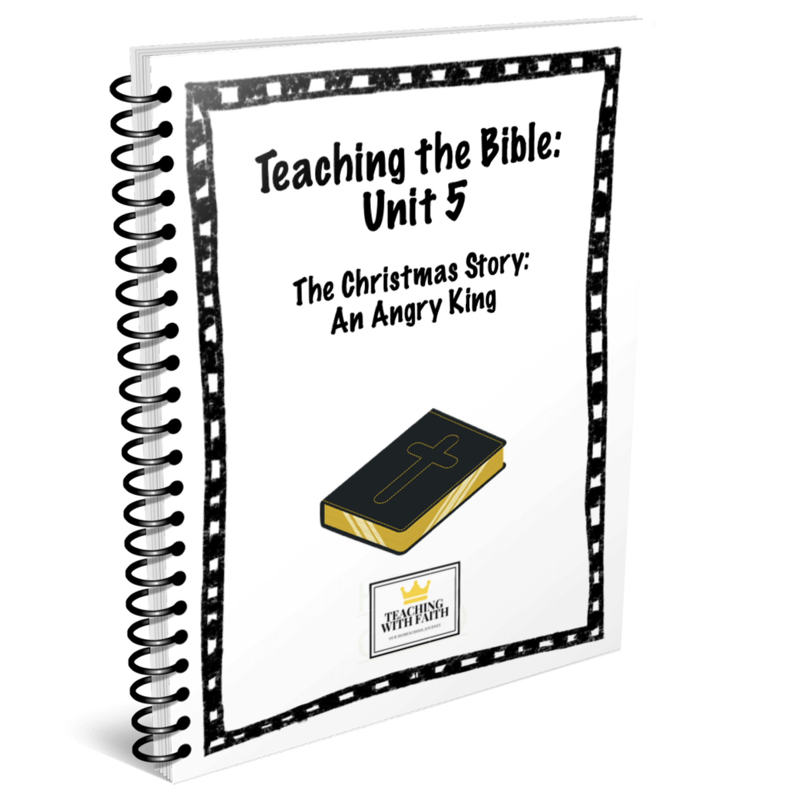 Teaching the Bible: Unit 5 Lesson 4 ONLY