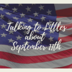 Talking to Littles about September 11th