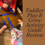 Toddler Play & Grow Activity Guide Review Toddler Play & Grow Activity Guide Review