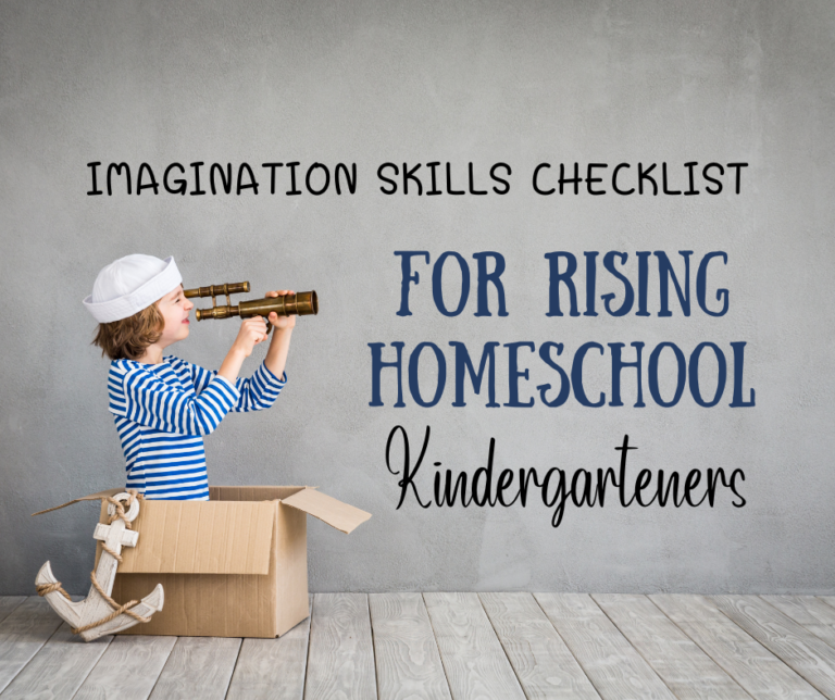 Imagination Skills Checklist for Rising Homeschool Kindergartener