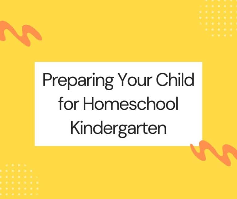 Preparing Your Child for Homeschool Kindergarten
