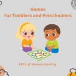 Games for Toddlers and Preschoolers Games for Toddlers and Preschoolers